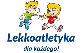 Grafika rysunkowa przedstawia dwie biegnące osoby, chłopaka i dziewczynę, poniżej napis Lekkoatletyka dla każdego
